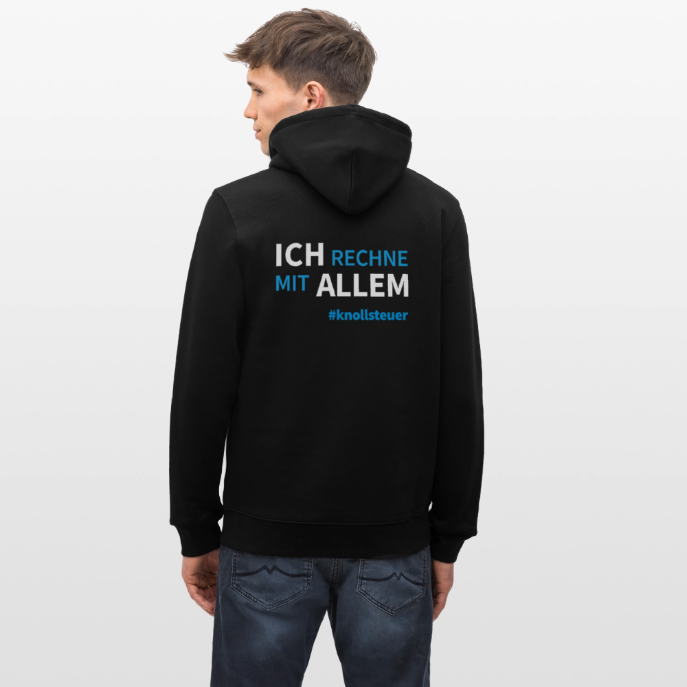 Unisex Bio-Hoodie ICH RECHNE MIT ALLEM black - Schwarz