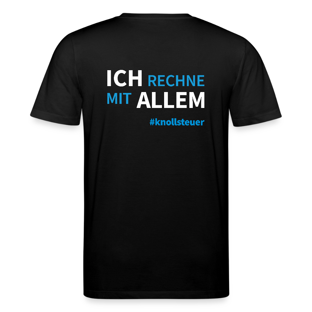 Unisex Bio-T-Shirt ICH RECHNE MIT ALLEM - Schwarz