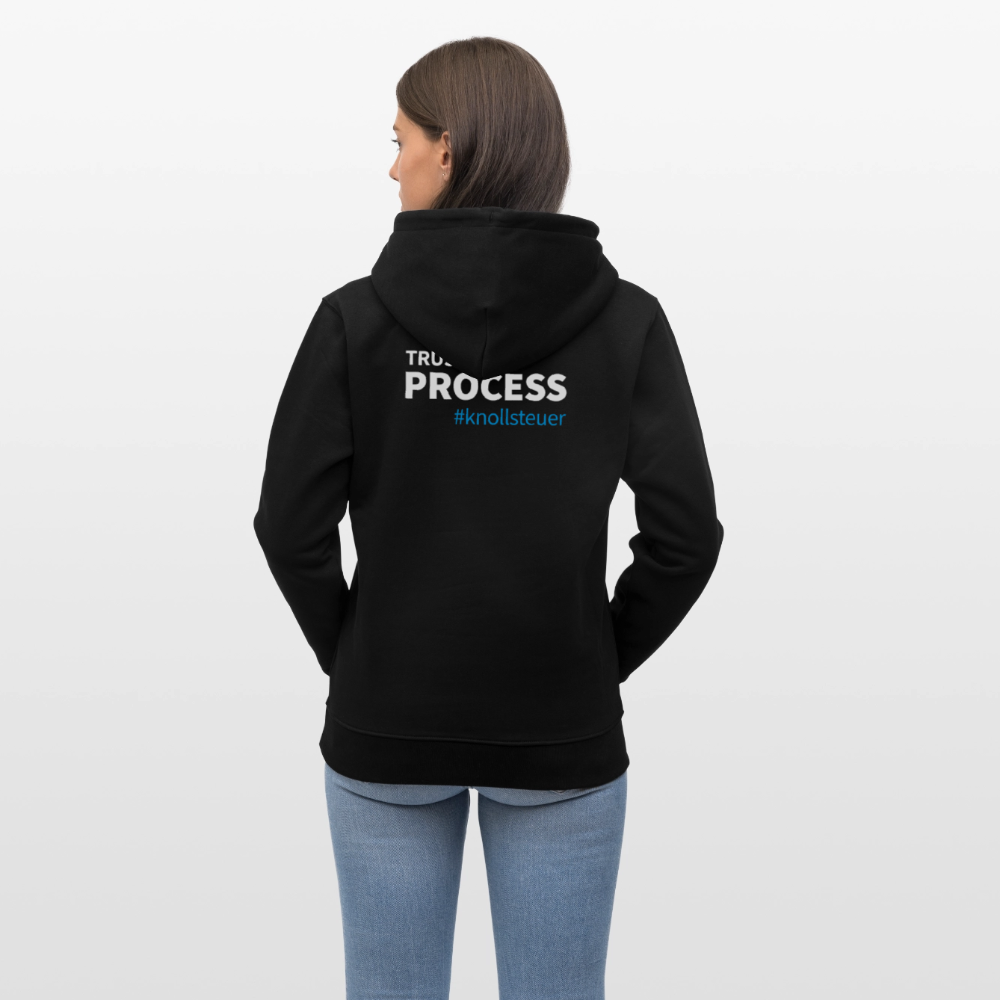 Unisex Bio-Hoodie TRUST THE PROCESS black - Schwarz